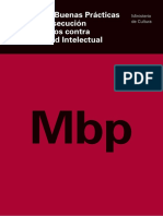 Manual de Buenas Prácticas Para La Persecución de Los Delitos Contra La Propiedad Intelectual