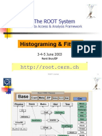 The ROOT Data Analysis Framework: Histogramming & Fitting