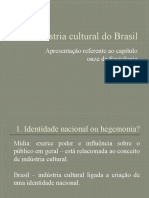 A Indústria Cultural Do Brasil