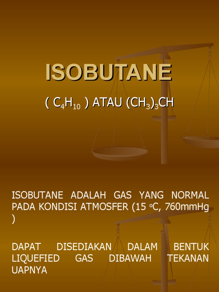 Sifat dan Penggunaan Isobutane | PDF | Sains & Matematika | Teknologi ...