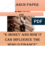 E-MONEY RESEARCH INFLUENCES FINANCE