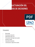 S01 PRIMERA UNIDAD Semana 1 ESTRUCTURACIÓN DEL ANÁLISIS DE DECISIONES