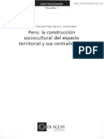 Perú. La Construcción Sociocultural Del Espacio Territorial y Sus Centralidades - Manuel Dammert Ego Aguirre (Coo.)