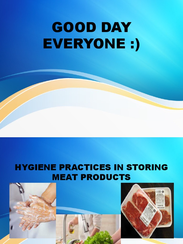 Hygiene Practices in Storing Meat Products PDF Hygiene Food Safety