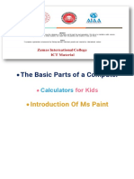 The Basic Parts of A Computer: - Introduction of Ms Paint