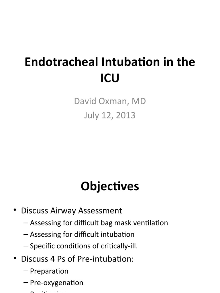 Endotracheal Intubation in The ICU David Oxman, MD July 12, 2013 PDF Anesthesia Causes Of