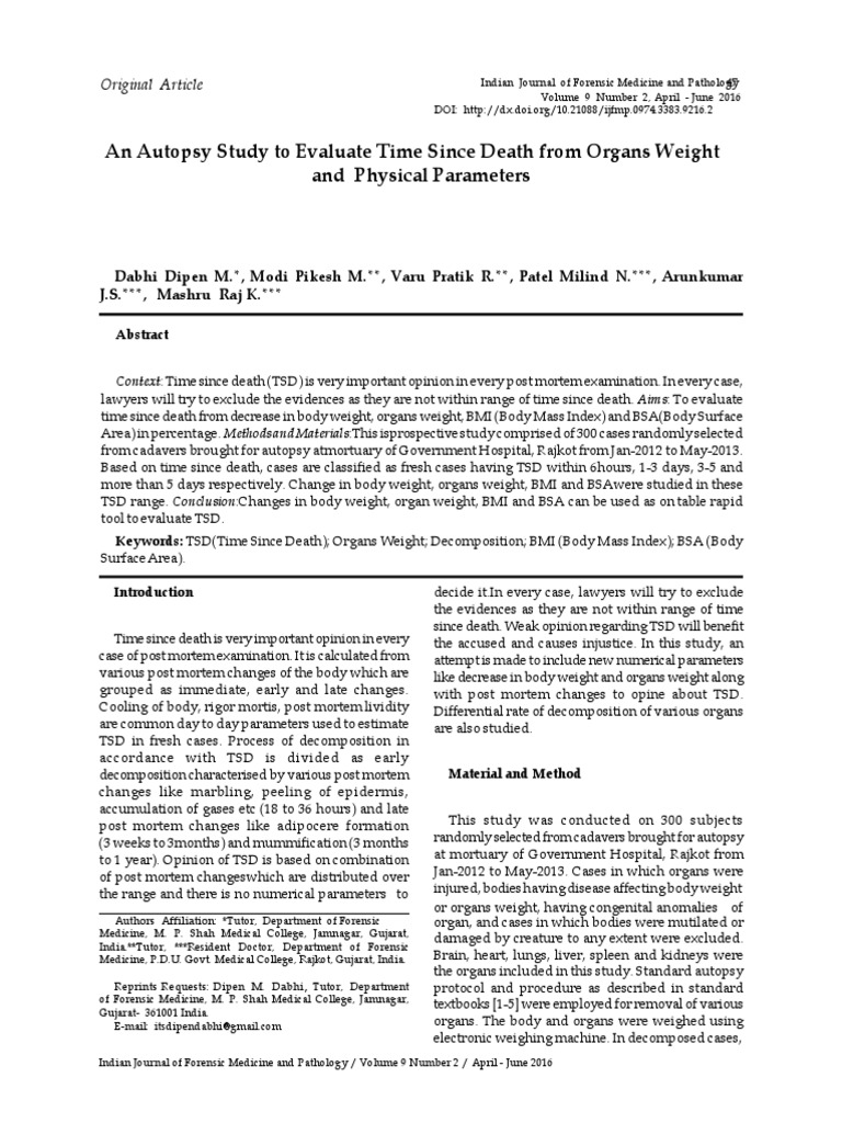 An Autopsy Study To Evaluate Time Since Death From Organs Weight and