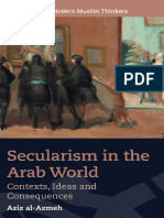 (In Translation - Modern Muslim Thinkers) Aziz Al-Azmeh - David Bond (Trans.) - Secularism in The Arab World - Contexts, Ideas and Consequences-Edinburgh University Press (2019)