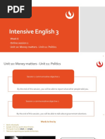 Intensive English 3: Week 6 Online Session 2 Unit 10: Money Matters - Unit 11: Politics