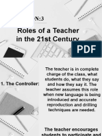 ROLES OF A TEACHER IN THE 21ST CENTURY