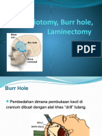 Craniotomy, Burr Hole, Laminectomy
