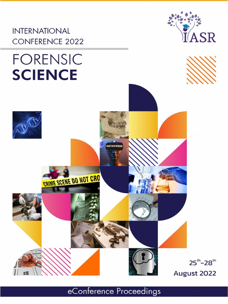 2022 IASR Conference Proceedings2 PDF Forensic Science Doctor Of