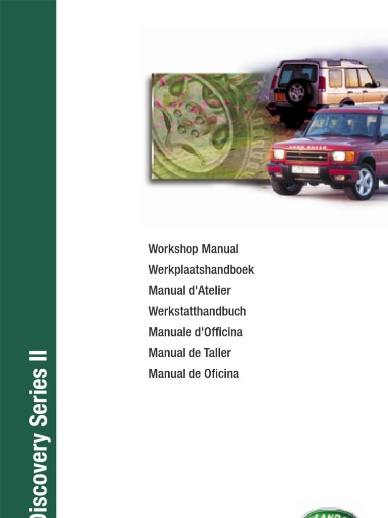 Discovery Series II Workshop Manual - 3rd Edition | Vehicle Technology |  Vehicle Parts