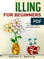 Quilling For Beginners - Let You - Kathy L. DeVito