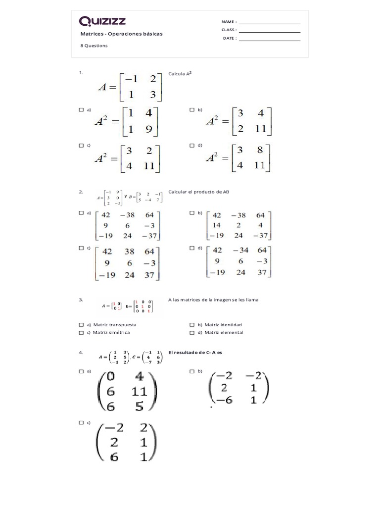Taller Sobre Matrices - Operaciones Básicas - Print - Quizizz | PDF