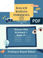 Kelompok 1 - Ragam Bahasa Indonesia