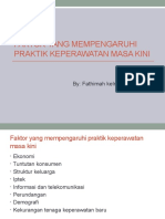 Faktor yang mempengaruhi praktik keperawatan masa kini