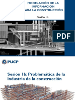 Sesión 1b Problemática de La Industria de La Construcción