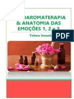 PSICOAROMATERAPIA & ANATOMIA DAS EMOÇÕES 1, 2 e 3. Telma Insuela
