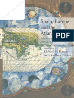Richard L. Kagan, Geoffrey Parker-Spain, Europe and the Atlantic_ Essays in Honour of John H. Elliott-Cambridge University Press (1995)