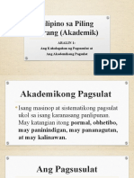 ARALIN 1 - Ang Kahalagahan NG Pagsulat at Ang Akademikong Pagsulat