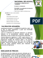 VALORACION ADUANERA “Procedimiento de Valoración Aduanera en El Perú, Caso Real o Simulado” (1)