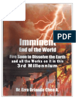 Make It A Must Reading This Book: Imminent End of The World! and Be Careful With All Fallacious Precise DATES of The End Within This 3rd Millennium !