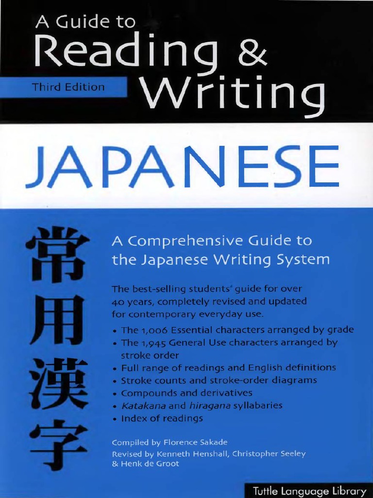 A Guide To Reading and Writing Japanese PDF