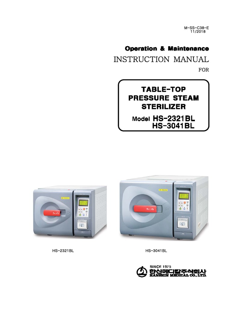 Instruction Manual for HS2321BL and HS3041BL Steam Sterilizers A Comprehensive Guide to
