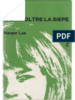 Harper Lee - Il buio oltre la siepe (Feltrinelli - 1963)