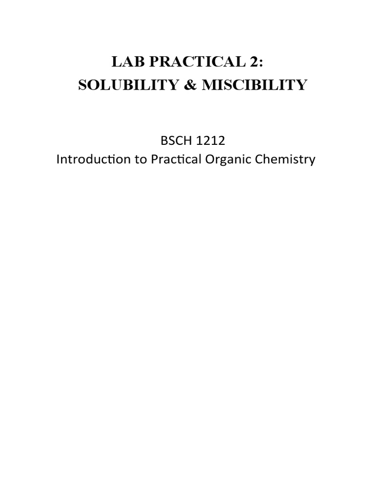 Solubility and Miscibility Analysis | PDF | Solubility | Solvent