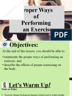 2 Proper Ways of Performing An Exercise