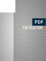 Fan selection
