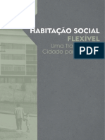 TFG 02 - HABITAÇÃO SOCIAL FLEXÍVEL - Uma Transição Da Cidade para o Morar.