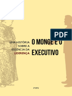 A essência da liderança através da influência de um monge e um executivo