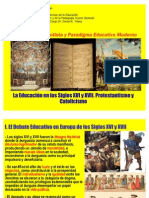 La Educación en Siglos XVI y XVII. Protestantismo y Catolicismo