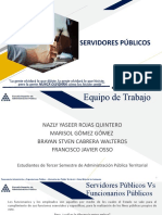 SERVIDORES PUBLICOS - Pensamiento Administrativo y Organizaciones Públicas Exposicion