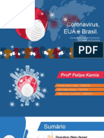 Coronavirus, EUA e Brasil