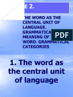 Word as Central Unit of Language