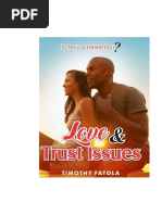 LOVE AND TRUST ISSUES - Edited