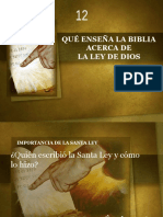 12 Que Enseña La Biblia Acerca de LA LEY DE DIOS