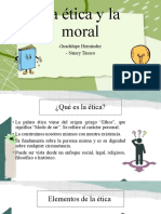 La Ética y La Moral