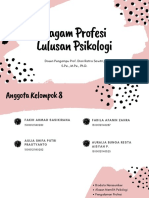 Kelompok 8 - Ragam Profesi Lulusan Psikologi