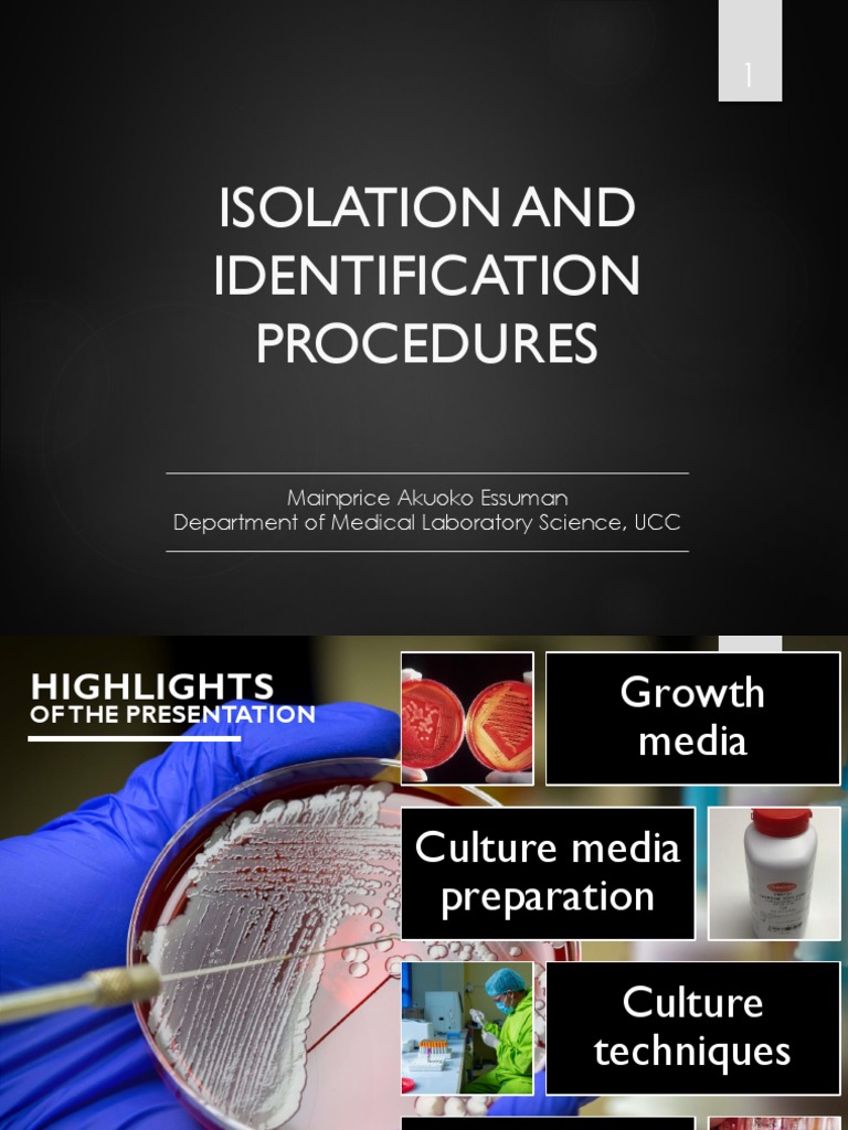 Isolation, Identification , Modern Approaches for Microorganisms ...