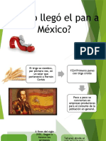 Cómo Llegó El Pan A México