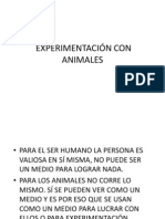 EXPERIMENTACIÓN CON ANIMALES