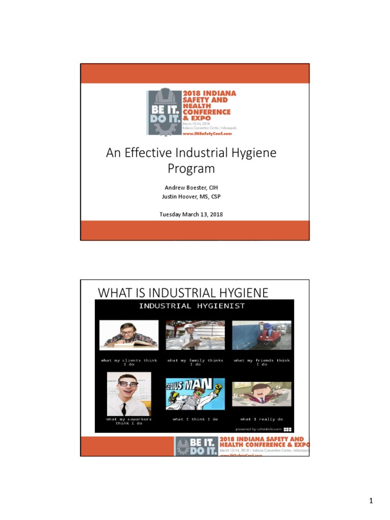 An Effective Industrial Hygiene Program Andrew Boester, CIH Justin Hoover, MS, CSP Tuesday