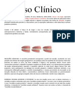 Caso clínico de paciente com recessões gengivais e mordida cruzada