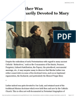 Martin Luther Was Extraordinarily Devoted To Mary
