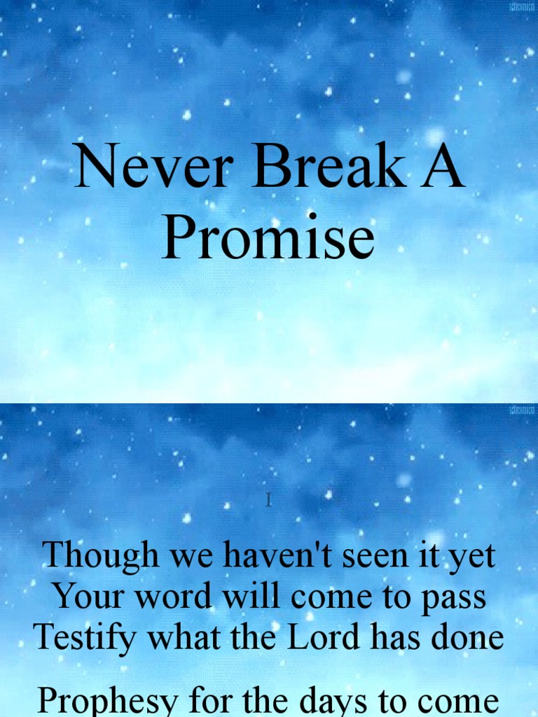 Never Break A Promise PDF